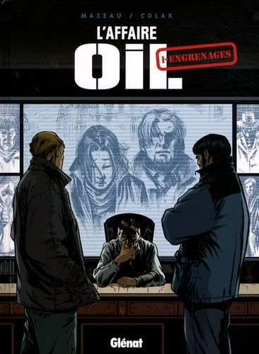 Imagen de archivo de L'Affaire Oil, Tome 1 : Engrenages a la venta por Ammareal