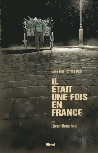 9782723460170: Il Etait une Fois en France - Tome 1 - Tirage de Tete