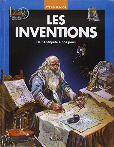 9782723460972: Les inventions: De l'Antiquit  nos jours (Atlas junior)