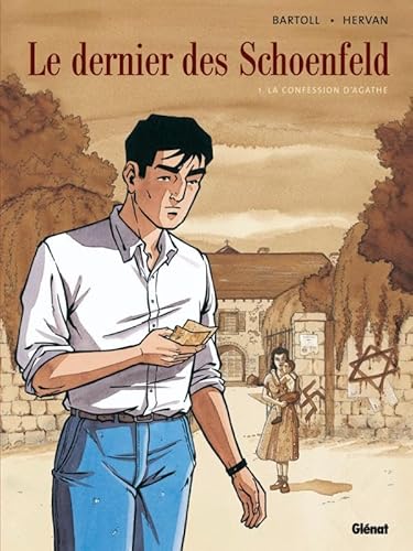 Beispielbild fr Le Dernier des Schoenfeld - Tome 01: La confession d'Agathe zum Verkauf von Librairie Th  la page