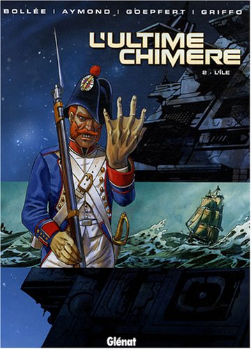 Beispielbild fr L'ultime chimre - Tome 02: L'le zum Verkauf von Ammareal