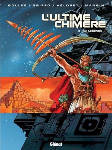 Beispielbild fr L'ultime chimre - Tome 03: La lgende zum Verkauf von Ammareal