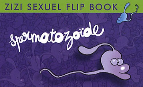 9782723461900: Zizi sexuel flip book : Spermatozode