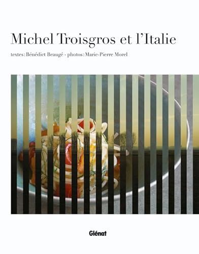 Beispielbild fr Michel Troisgros et l'Italie zum Verkauf von medimops