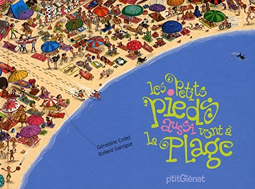 Beispielbild fr Les petits pieds aussi vont  la plage zum Verkauf von Ammareal