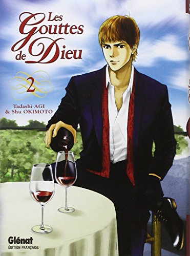 Stock image for Les Gouttes de Dieu, Tome 2 (French Edition) for sale by Better World Books