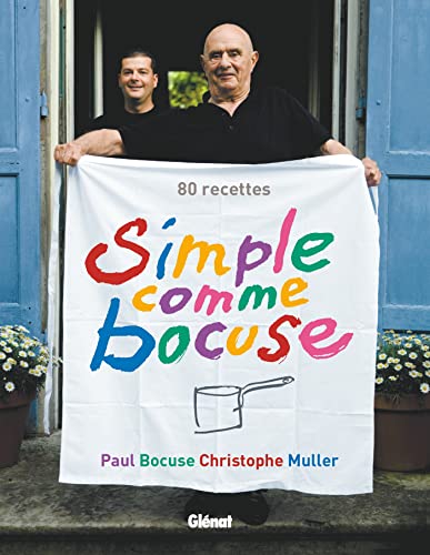 Beispielbild fr Simple comme Bocuse: 80 recettes (Le Muller, Christophe; Zizza-Lalu, zum Verkauf von Iridium_Books