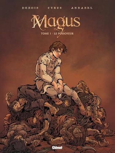 Beispielbild fr Magus - Tome 1 : Le fossoyeur zum Verkauf von Ammareal