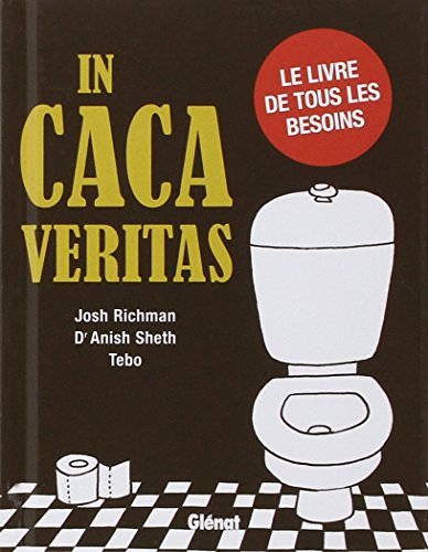 9782723465755: In caca veritas: Le livre de tous les besoins