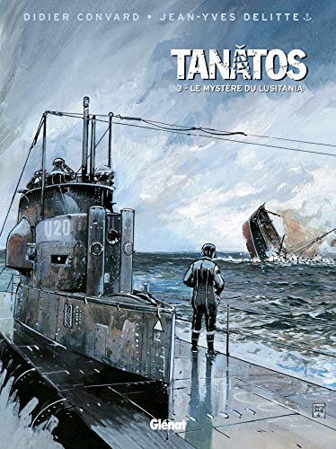 Stock image for Tantos, Tome 3 : Le mystre du Lusitania for sale by medimops