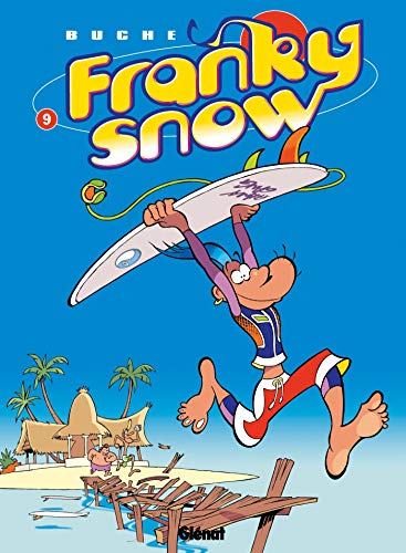 Beispielbild fr Franky Snow, Tome 9 : Surf paradise club zum Verkauf von Ammareal