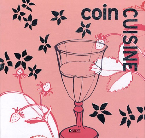 Stock image for Coin cuisine for sale by Chapitre.com : livres et presse ancienne