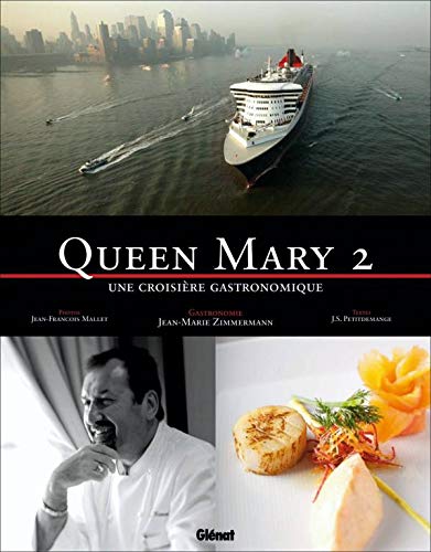 9782723466936: Queen Mary 2: Une croisire gastronomique