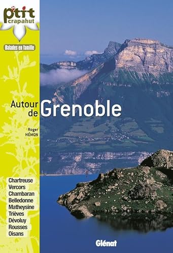 Beispielbild fr Autour de Grenoble : Balades en famille zum Verkauf von medimops