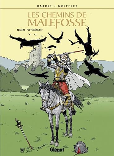 Stock image for Les chemins de Malefosse, Tome 18 : Le tmraire for sale by Ammareal