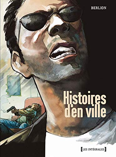 Beispielbild fr Histoires D'en Ville : Intgrale Tome 1  Tome 3 zum Verkauf von RECYCLIVRE