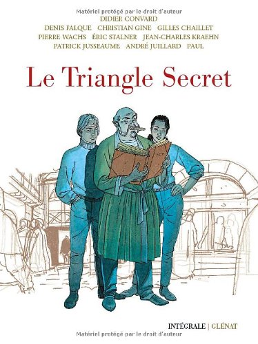 Le Triangle Secret - IntÃ©grale 40 Ans (French Edition) (9782723467919) by [???]