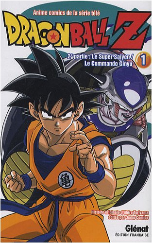 9782723467964: Dragon Ball Z - 2e partie - Tome 01: Le Super Sayen/Le commando Ginyu