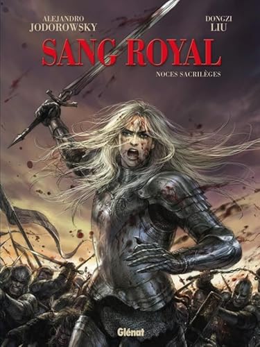 9782723469364: Sang royal - tome 1 - Noces sacrilges