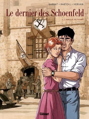 Beispielbild fr Le Dernier Des Schoenfeld. Vol. 2. L'amour De Fanny zum Verkauf von RECYCLIVRE