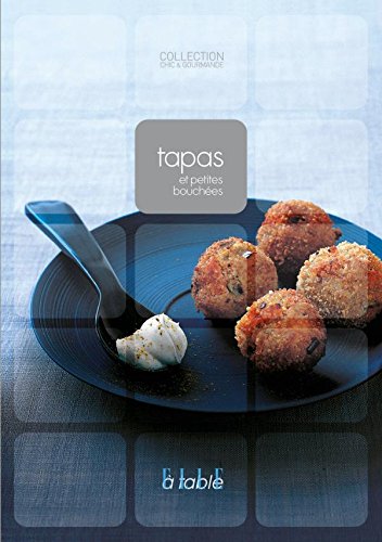 Beispielbild fr Tapas et petites bouches zum Verkauf von Ammareal