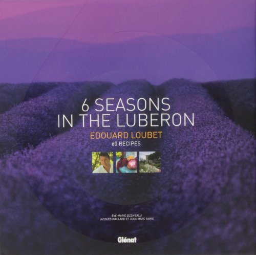 Beispielbild fr 6 saisons en Luberon (version anglaise):  douard Loubet zum Verkauf von GoldenWavesOfBooks