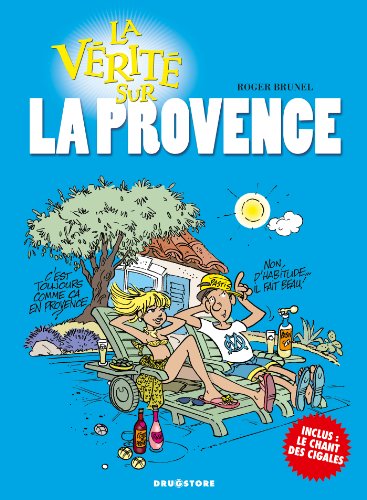 Stock image for La vrit sur la Provence for sale by medimops