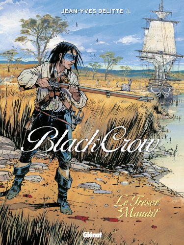 Stock image for Black Crow, tome 2 : Le trsor maudit for sale by Ammareal