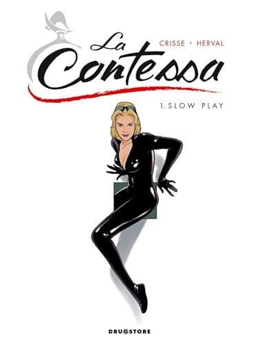 Stock image for La Contessa, Tome 1 : Slow play for sale by Ammareal