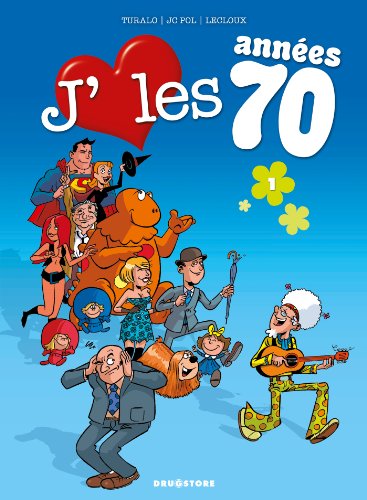 Beispielbild fr J'aime les annes 70 - Tome 01: Love is all zum Verkauf von Ammareal