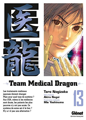 Beispielbild fr Team Medical Dragon. Vol. 13 zum Verkauf von RECYCLIVRE