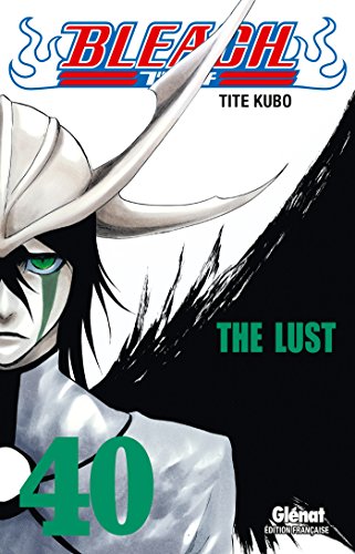 Beispielbild fr Bleach. Vol. 40. The Lust zum Verkauf von RECYCLIVRE