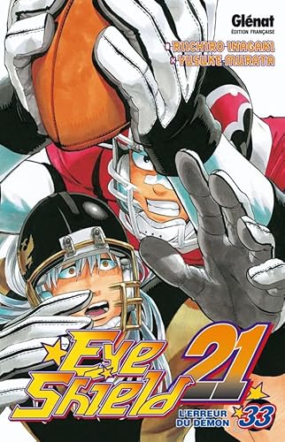 9782723474849: Eyeshield 21 - Tome 33: L'erreur du dmon