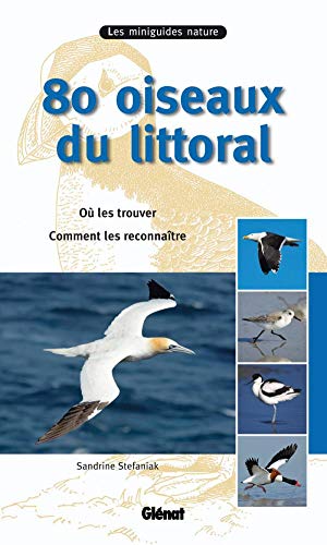 Beispielbild fr 80 oiseaux du littoral zum Verkauf von medimops