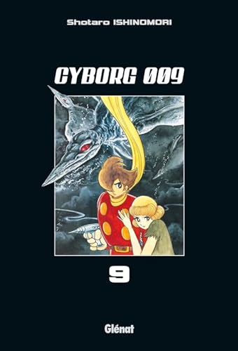 9782723476904: Cyborg 009 - Tome 09