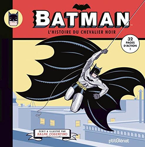 Beispielbild fr Batman : L'histoire Du Chevalier Noir zum Verkauf von RECYCLIVRE