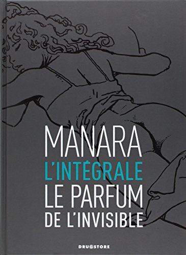 Le parfum de l'invisible (French Edition) - Manara: 9782226144201 - AbeBooks