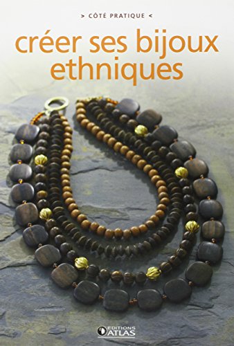Imagen de archivo de Cr er ses bijoux ethniques a la venta por WorldofBooks