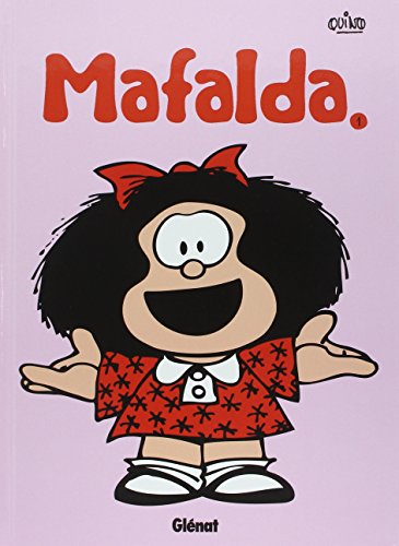 9782723478168: Mafalda - Tome 01 NE (Jeunesse)