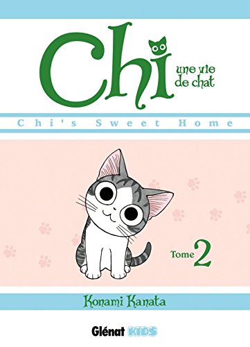 Beispielbild fr Chi - Une vie de chat - Tome 02 (French Edition) zum Verkauf von Open Books