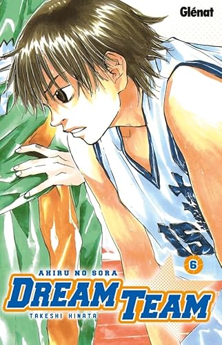 Beispielbild fr Dream Team - Tome 06: Ahiru no Sora zum Verkauf von Buchpark