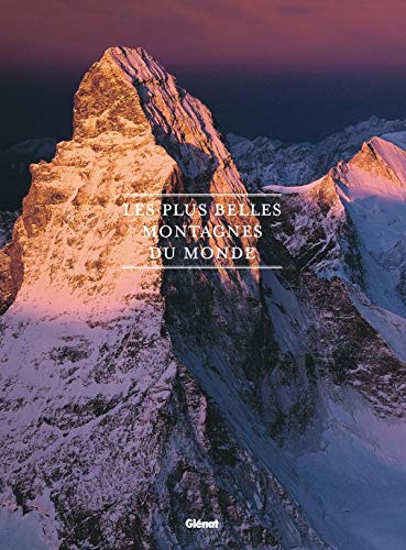 Beispielbild fr Les plus belles montagnes du monde zum Verkauf von medimops