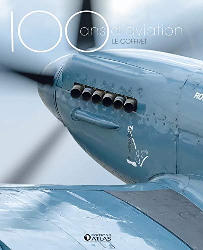 100 ans d'aviation, le coffret: Les pionniers, 1900-1945 ; Les temps modernes, 1945 Ã  nos jours (9782723479448) by FACON