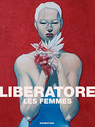 Les Femmes de Liberatore (9782723479554) by Liberatore