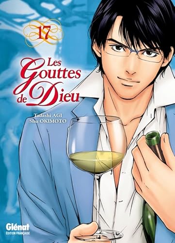 9782723481076: Les Gouttes de Dieu - Tome 17