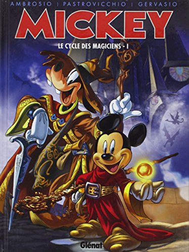 9782723481809: Mickey - Le Cycle des magiciens - Tome 01: Tome 1 (Les Belles Histoires)