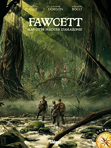 9782723481960: Fawcett: Les cits perdues d'Amazonie (Explora)