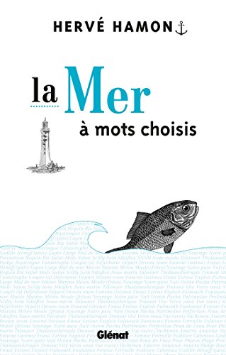 Beispielbild fr La mer  mots choisis zum Verkauf von Ammareal