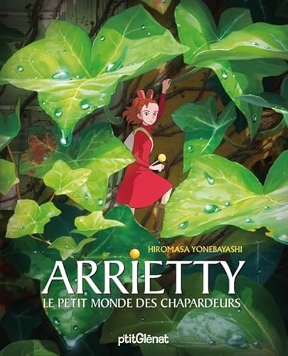 Imagen de archivo de Arrietty: Le Petit Monde des Chapardeurs a la venta por Books Unplugged