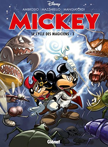 9782723483162: Mickey - Le Cycle des magiciens - Tome 03: Tome 3 (Les Belles Histoires)